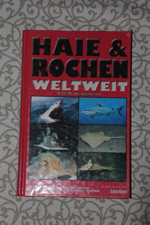 Haie & Rochen weltweit