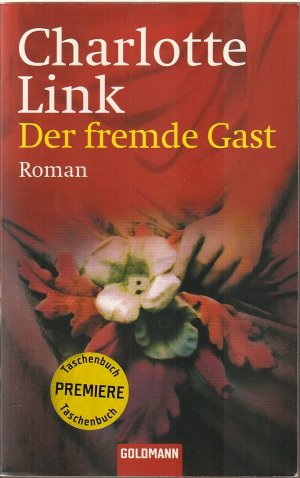 gebrauchtes Buch – Charlotte Link – Der fremde Gast