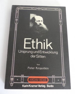 Ehthik: Ursprung und Entwicklung der Sitten.