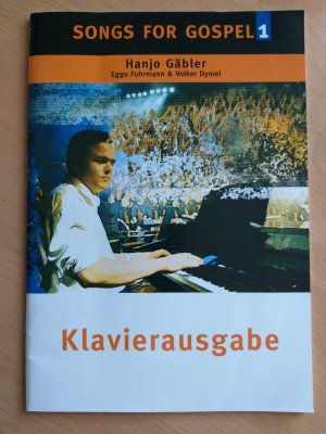 Songs for Gospel - Klavierausgabe