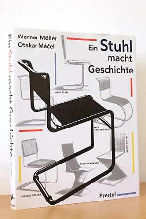 gebrauchtes Buch – Möller, Werner / Mácel, Otakar – Ein Stuhl macht Geschichte