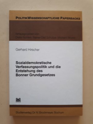 Sozialdemokratische Verfassungspolitik und die Entstehung des Bonner Grundgesetzes