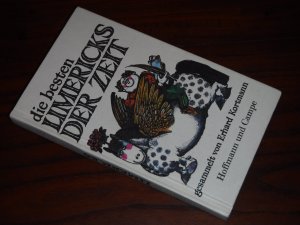 gebrauchtes Buch – Kortmann, Erhard  – Die besten Limericks der Zeit. Gesammelt und ausgewählt von Erhard Kortmann. Illustriert von Dieter Lange