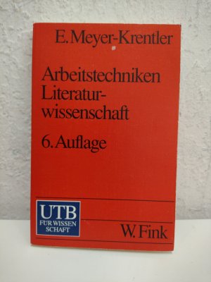 gebrauchtes Buch – Moennighoff, Burkhard; Meyer-Krentler – Arbeitstechniken Literaturwissenschaft