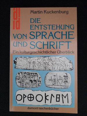 Die Entstehung von Sprache und Schrift