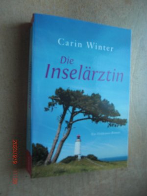 Die Inselärztin : ein Hiddensee-Roman.