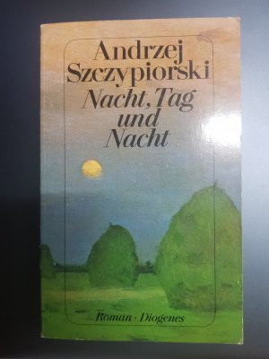 gebrauchtes Buch – Andrzej Szczypiorski – Nacht, Tag und Nacht