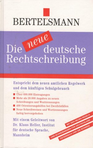 gebrauchtes Buch – Unbekannt – Die neue deutsche Rechtschreibung