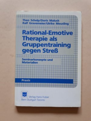 Rational-Emotive Therapie als Gruppentraining gegen Stress