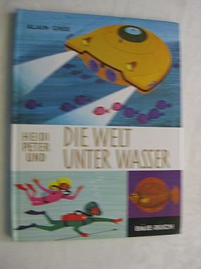 Heidi, Peter und die Welt unter Wasser