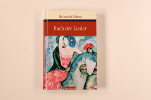 gebrauchtes Buch – Heinrich Heine – BUCH DER LIEDER.