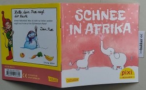 gebrauchtes Buch – Christin Schill / Illustrationen Anke Hennings-Huep – Schnee in Afrika - Ausgabe für Adventskalender - Pixi