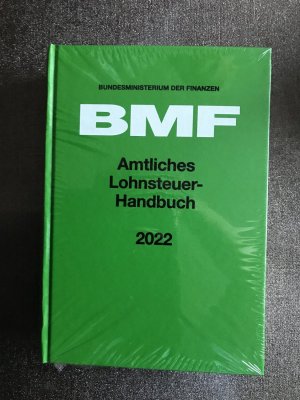 gebrauchtes Buch – Bundesministerium der Finanzen – Amtliches Lohnsteuer-Handbuch 2022