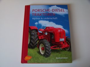 Porsche +++ Diesel Traktoren von Manfred Krämer Gebundene Ausgabe +++ TOP!!!