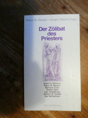 gebrauchtes Buch – Meisner, Joachim; Scheffczyk – Der Zölibat des Priesters