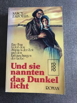 Und sie nannten das Dunkel licht