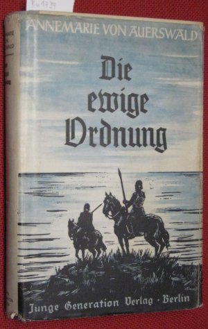 Die ewige Ordnung. Germanenleben in der Bronzezeit. Holzschnitte von arl Stratil.