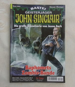 gebrauchtes Buch – Jason Dark – Geisterjäger John Sinclair Band 2353 -Baphomets Zombie-Bande