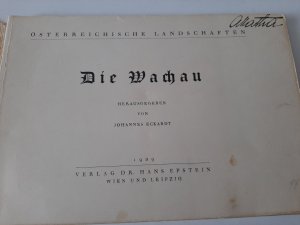 antiquarisches Buch – Johannes Eckardt  – Die Wachau. Österreichische Landschaften. Mit 64 Bildern und einer eingeklepten Ansichtskarte vom Stift Göttweig (gelaufen mit Briefmarke)