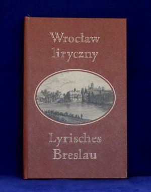 gebrauchtes Buch – Hrsg. Marek Grasewicz – Lyrisches Breslau - Wroclaw liryczny (zweisprachig Polnisch-Deutsch)