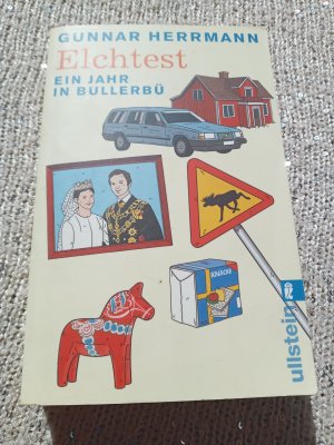 gebrauchtes Buch – Gunnar Herrmann – Elchtest - Ein Jahr in Bullerbü