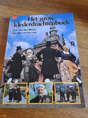 gebrauchtes Buch – MOLEN, S.J – Het grote Klederdrachtenboek.