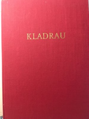 Kladrau : Geschichte des Klosters und der Stadt / hrsg. vom Heimatkreis Mies-Pilsen e.V.