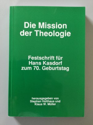 Die Mission der Theologie