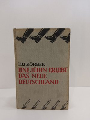 Eine Jüdin erlebt das neue Deutschland