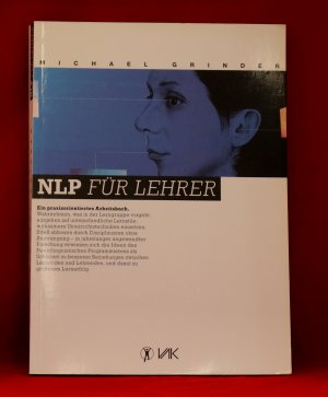 gebrauchtes Buch – Michael Grinder – NLP für Lehrer - Ein praxisorientiertes Arbeitsbuch