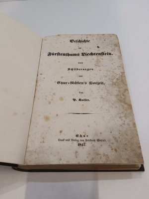 Geschichte des Fürstenthums Liechtenstein nebst Schilderungen aus Chur Rätiens Vorzeit