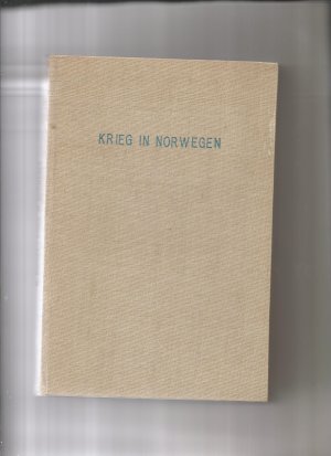 Krieg in Norwegen, 9. April - 9. Juni 1940