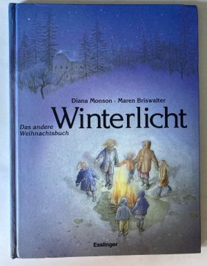 Winterlicht - Das andere Weihnachtsbuch