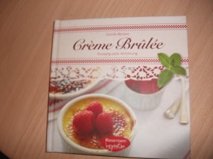 gebrauchtes Buch – Camille Murano – Crème Brûlée-Set - Knusprig zarte Verführung. Buch