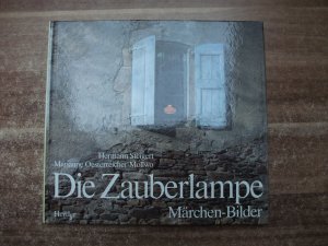 gebrauchtes Buch – Steigert, Hermann; Oesterreicher-Mollwo – Die Zauberlampe