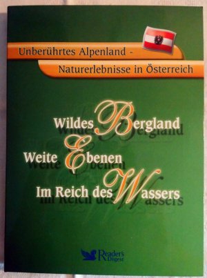 Unberührtes Alpenland - Naturerlebnisse in Österreich. 3 DVDs