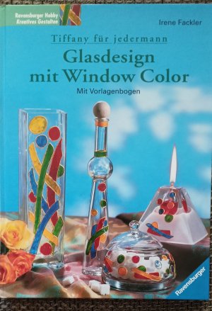 gebrauchtes Buch – Irene Fackler – Glasdesign mit Window Color