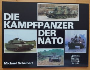 Die Kampfpanzer der Nato, Waffen-Arsenal Sonderheft