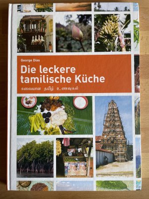 Die leckere Tamilische Küche