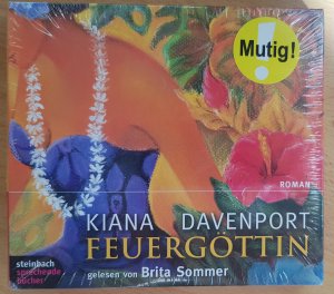 neues Hörbuch – Kiana Davenport – Feuergöttin