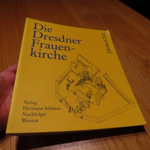 gebrauchtes Buch – Die Dresdner Frauenkirche, Jahrbuch 2002