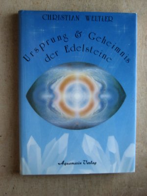 Ursprung und Geheimnis der Edelsteine