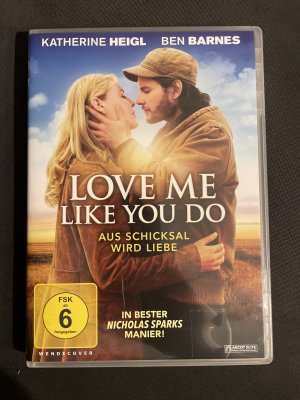 Love me like you do - aus Schicksal wird Liebe