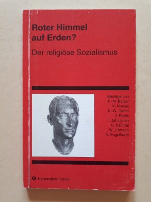 Roter Himmel auf Erden?   ---    Der religiöse Sozialismus