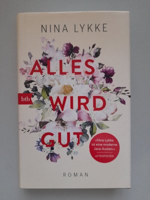 gebrauchtes Buch – Nina Lykke – Alles wird gut