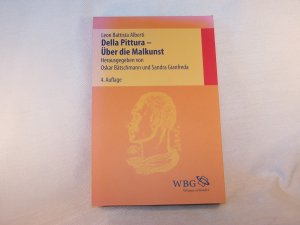 gebrauchtes Buch – Bätschmann, Oskar; Gianfreda, Sandra – Della Pittura - Über die Malkunst