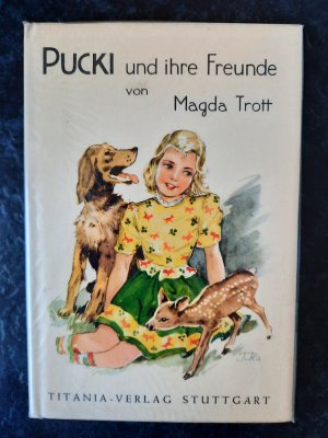 gebrauchtes Buch – Magda Trott – Pucki und ihre Freunde