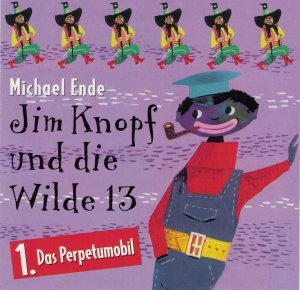 gebrauchtes Hörbuch – Michael Ende – Jim Knopf und die Wilde 13 (1) Das Perpetumobil