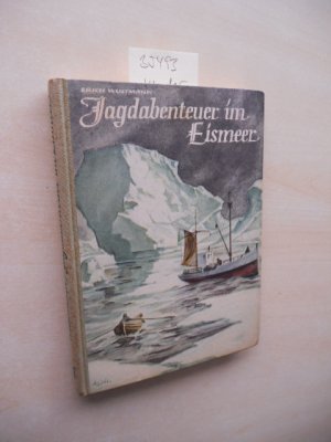 Jagdabenteuer im Eismeer.