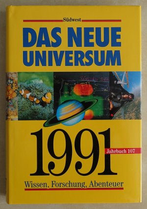 Das Neue Universum - Wissen, Forschung, Abenteuer - Ein Jahrbuch, Band 107